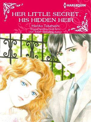cover image of Her Little Secret, His Hidden Heir